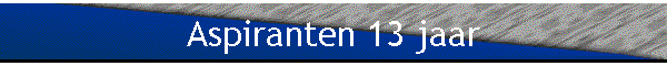 Aspiranten 13 jaar